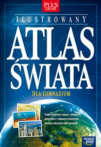 Ilustrowany atlas świata dla gimnazjum - PULS ZIEMI
