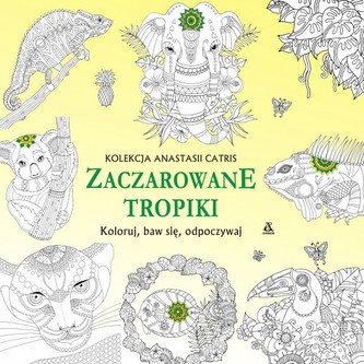 Zaczarowane tropiki