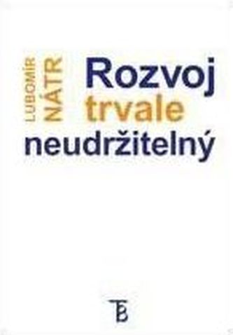 Rozvoj trvale neudržitelný