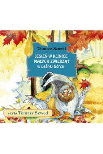 Jesień w Klinice Małych Zwierząt w Leśnej Górce CD