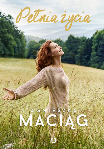 Pełnia życia Pełnia życia