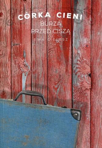 Córka cieni. Burza przed ciszą