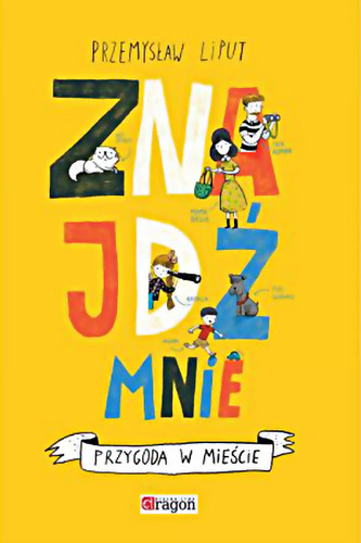 Znajdż mnie. Przygoda w mieście