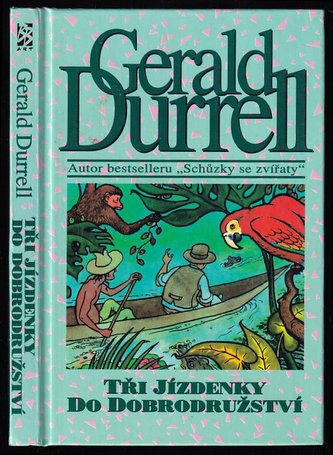 Tři jízdenky do dobrodružství