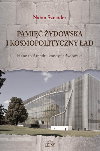 Pamięć żydowska i kosmopolityczny ład