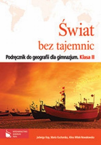 Świat bez tajemnic 2 Podręcznik do geografii Świat bez tajemnic 2 Podręcznik do geografii