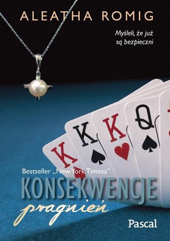 Konsekwencje pragnień Konsekwencje pragnień