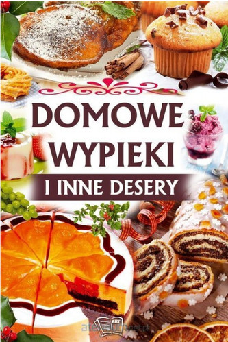 Domowe wypieki i inne desery