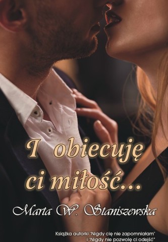 I obiecuję ci miłość