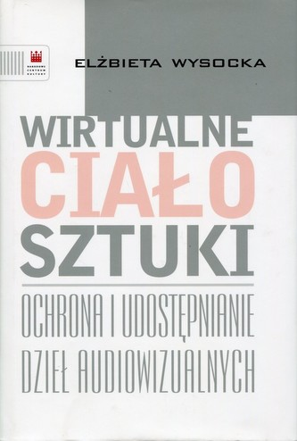 Wirtualne ciało sztuki