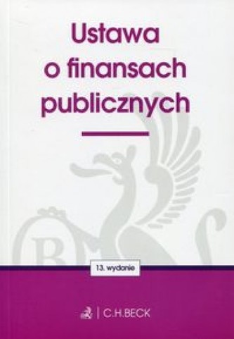 Ustawa o finansach publicznych.  Wydanie 13.  St.pr. 10.2016