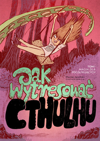 Jak wytresować Cthulhu Jak wytresować Cthulhu
