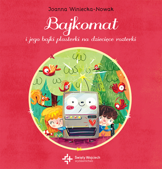 Bajkomat i jego bajki Bajkomat i jego bajki