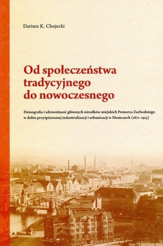Od społeczeństwa tradycyjnego do nowoczesnego Od społeczeństwa tradycyjnego do nowoczesnego