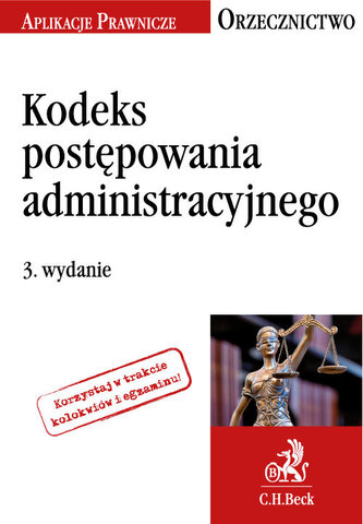 Kodeks postępowania administracyjnego. Orzecznictwo Aplikanta