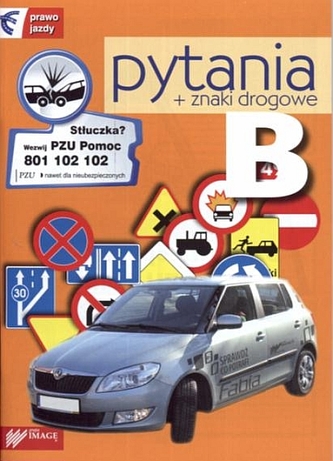 Prawo jazdy. Pytania B