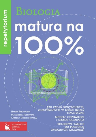 Matura na 100% Biologia Repetytorium