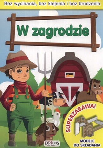 W zagrodzie. Modele do składania. Super zabawa ! Bez wycinania, bez kleju i bez brudzenia
