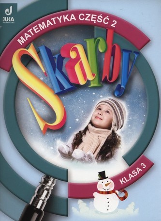 Skarby 3 Matematyka podręcznik z ćwiczeniami część 2