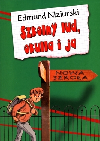 Szkolny lud, Okulla i ja Szkolny lud, Okulla i ja