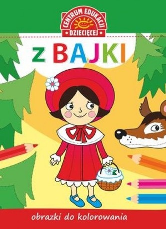 Z bajki. Obrazki do kolorowania