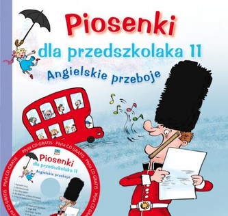 PIOSENKI DLA PRZEDSZKOLAKÓW 11 ANGIELSKI PRZEBOJE SKRZAT9788379153909
