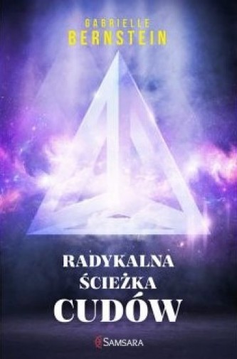 Radykalna ścieżka cudów Radykalna ścieżka cudów