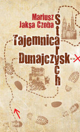 Tajemnica Starych Dunajczysk