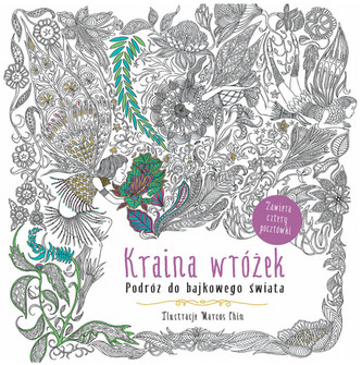 Kraina wróżek. Podróż do bajkowego świata