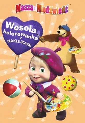 Masza i Niedźwiedź. Wesoła kolorowanka z naklejkami