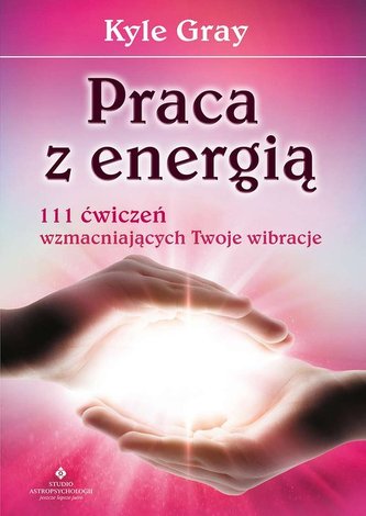 Praca z energią Praca z energią