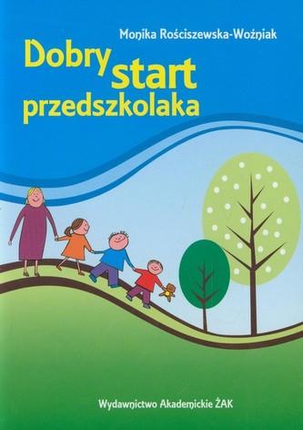 Dobry start przedszkolaka