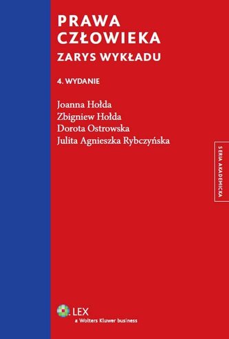Prawa człowieka Zarys wykładu Prawa człowieka Zarys wykładu