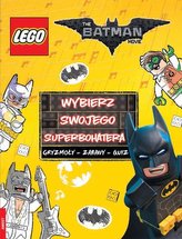 Lego Batman Movie. Wybierz swojego superbohatera.