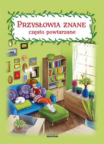 Przysłowia znane, często powtarzane