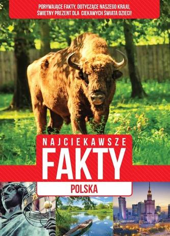 Najciekawsze fakty. Polska