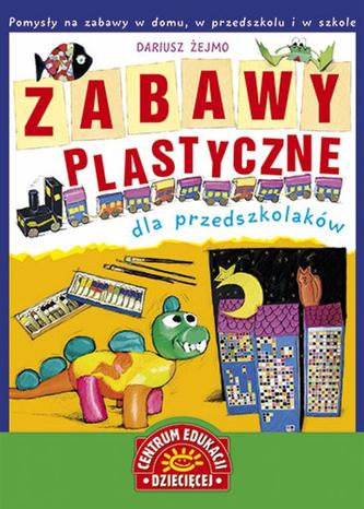 Zabawy plastyczne dla przedszkolaków