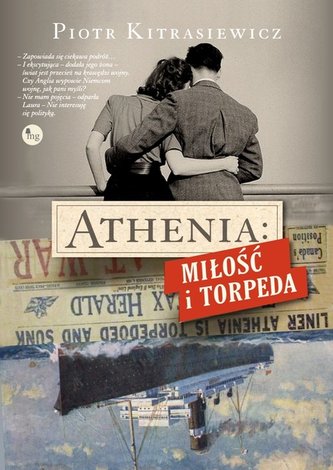 Athenia. Miłość i torpeda Athenia. Miłość i torpeda