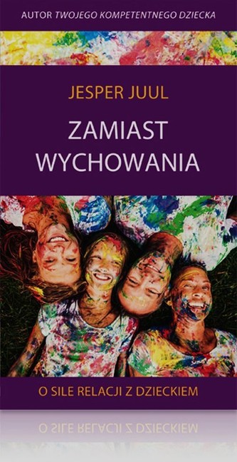 Zamiast wychowania
