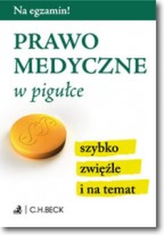 Prawo medyczne w pigułce