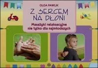 Z sercem na dłoni Z sercem na dłoni