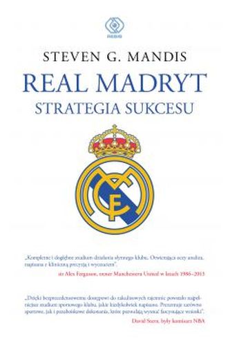 Real Madryt strategia sukcesu