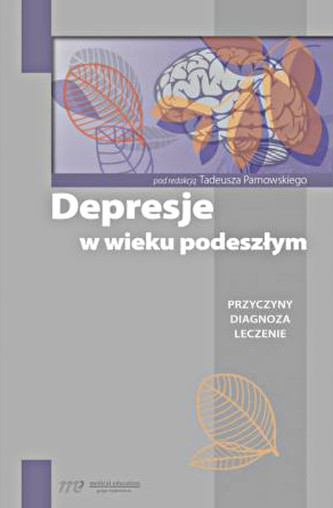 Depresje w wieku podeszłym Depresje w wieku podeszłym