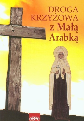 Droga krzyżowa z małą Arabką