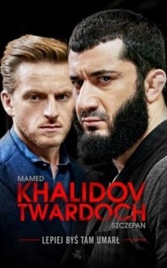 Lepiej byś tam umarł