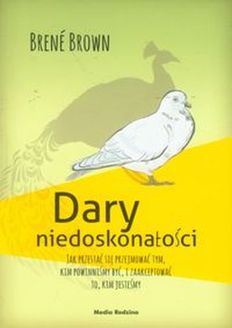 Dary niedoskonałości Dary niedoskonałości