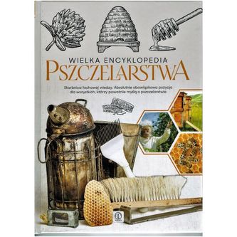 Wielka encyklopedia pszczelarstwa