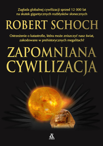 Zapomniana cywilizacja Zapomniana cywilizacja