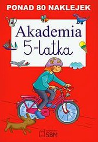Akademia 5-latka. Ponad 80 naklejek
