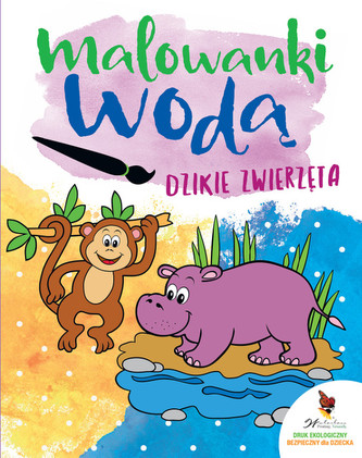 Malowanki wodą. Dzikie zwierzęta